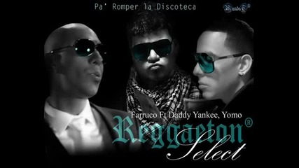 Farruko Feat. Daddy Yankee, Yomo - Pa