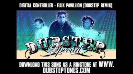 Digital Controller - Flux Pavillion [dubstep Remix] [ Hq]