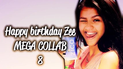 Mega Collab !!! Zendaya Coleman birthday collab ! 29 parts ! *01.09.12*