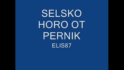 Selsko Horo Ot Pernik I Elis87