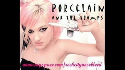 Porcelain And The Tramps - My Leftovers