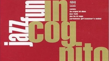 Jazz Funk Full Album - Incognito