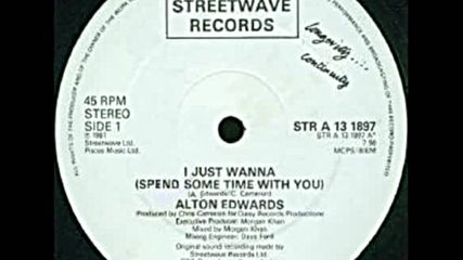 Alton Edwards - I Just Wanna Spend Some Time With You --12``extended Version 1981