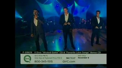 Il Divo - Wicked Game, Dove' L'amoreq Time To Say Goodbue, Don't Cry For Me Argentina
