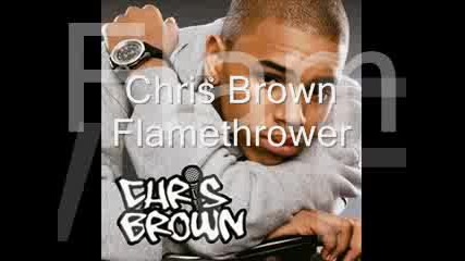 Chris Brown - Flamethrower