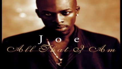 Joe - U Shoulda Told Me ( U Had A Man ) ( Audio )