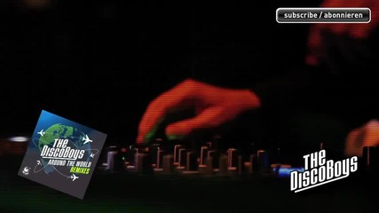 The Disco Boys - Around the world (jean Elan Remix - Release 20.01.2012)
