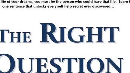 The Right Question by James de Garmo