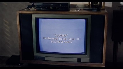 Tegan and Sara - Closer