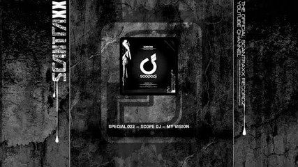 Special 022 - Scope Dj - My Vision