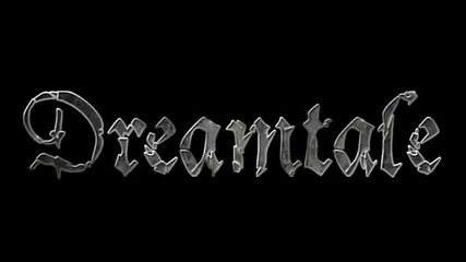 Dreamtale - Take What The Heavens Create