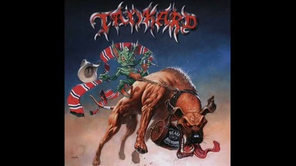 Tankard - Die With A Beer In Your Hand 