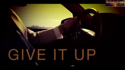 Tome feat. Craig Smart - Give It Up (official Video Hd)