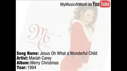 Mariah Carey Jesus Oh What A Wonderful Child