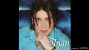 Ilijan - Nije moje srce casa - (Audio 2007)