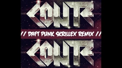 Daft Punk Skrillex Remix - Conte