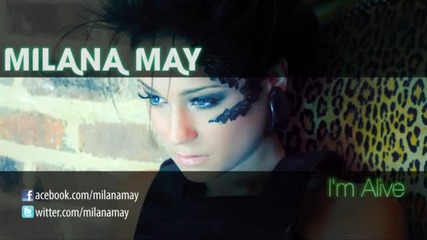 Milana May - Im Alive Hd