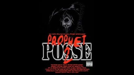 Prophet Posse - From Tha Dirty South 