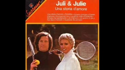 За любовта - Juli & Julie