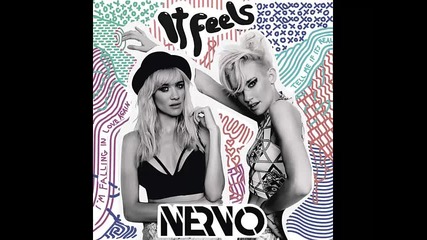 *2015* Nervo - It feels