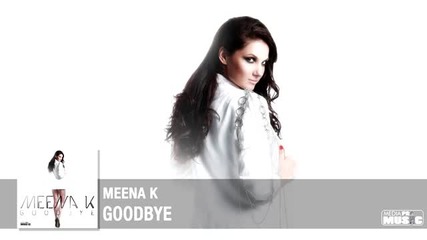 (2013) Meena K - Goodbye