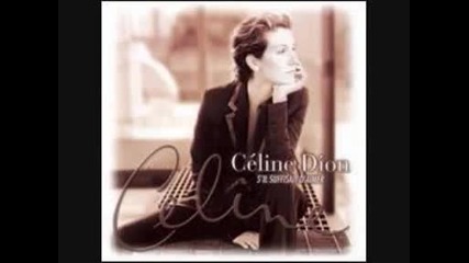 Celine Dion - L'abandon