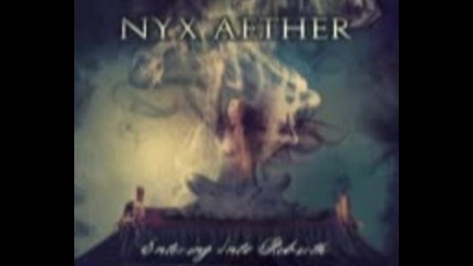 Nyx Aether - Entering into Rebirth ( full album 2012 )