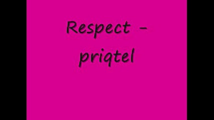 Respect - Priqtel