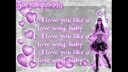 Selena Gomez - Love you like a love song - lyrics on screen