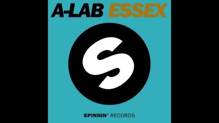 *2013* A Lab - Essex ( Original mix )