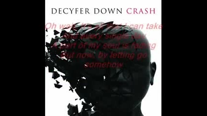 Decyfer Down - Fading (with Lyrics)