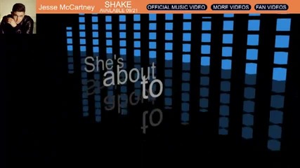 Jesse Mccartney - Shake Lyrics Video 