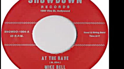 Mike Bell and The Belltones - At The Rave