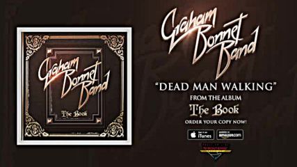 Graham Bonnet Band - Dead Man Walking / Official Audio