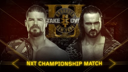 Drew McIntyre is out to fulfill a prophecy against NXT Champion Bobby Roode at Takeover: Brooklyn III