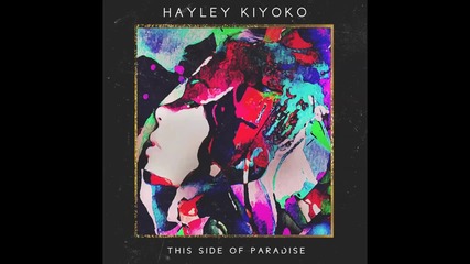 Hayley Kiyoko - Cliffs Edge (audio)