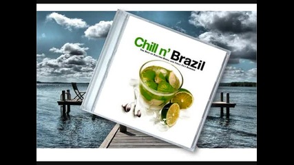 Chill N Brazil - Insensatez