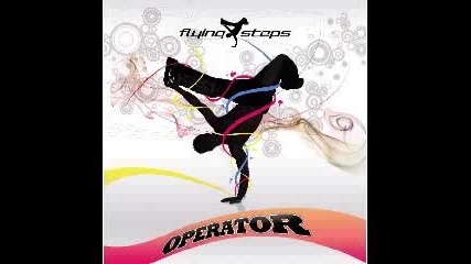 Flying Steps - Operator (instrumental classic mix) 