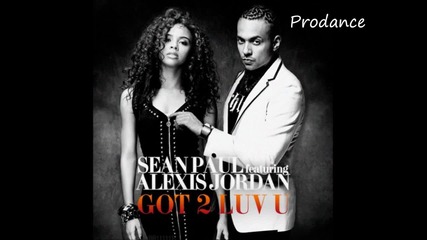 Sean Paul - Got to love you ft. Alexis Jordan
