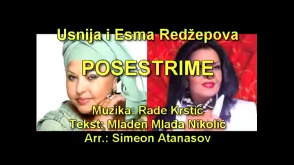 Usnija i Esma Redzepova - Posestrime