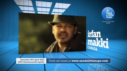 Send A Little Hope - concert featuring Maher Zain and others - London 14 April 2012 (11.03.2012)