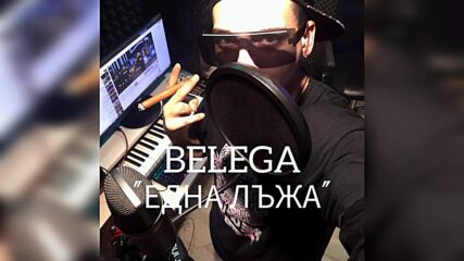 Belega - Една Лъжа (official)mp3