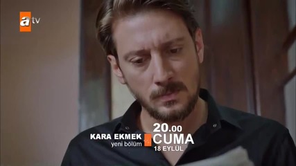 Черен хляб * Kara Ekmek 24.еп. трейлър