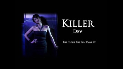 Dev - Killer (official Music)