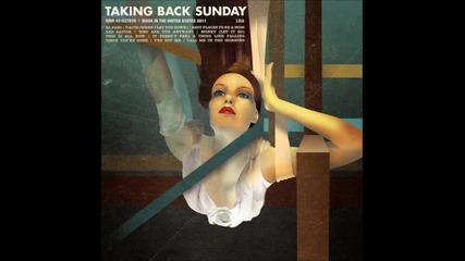 Taking Back Sunday - Call Me In The Morning