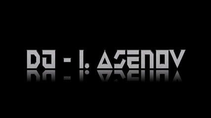 Dj - I. Asenov - 1226 New Session 1-19