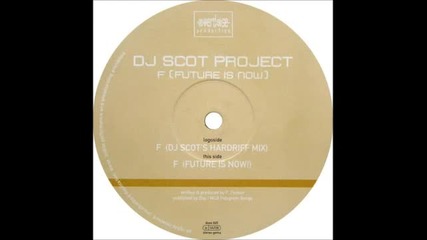 Dj Scot Project - F (dj Scot's Hardriff Mix)