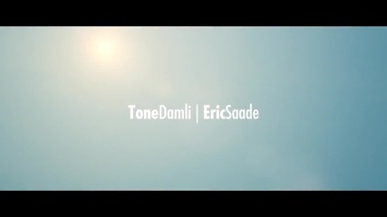 !превод! Tone Damli feat. Eric Saade - Imagine ( Official Video )