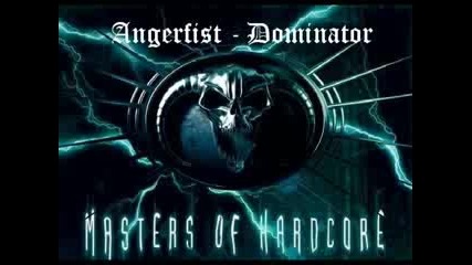 Angerfist - Dominator