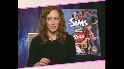 The Sims 2 Pets Hilary Duff Interview